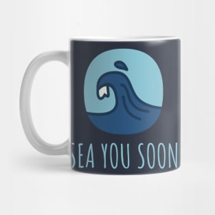 sea you soon bye bye vacation summer love enjoy sun tan travelling Mug